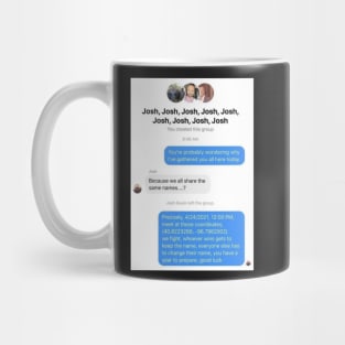 The Josh Fight Origin Story Mug